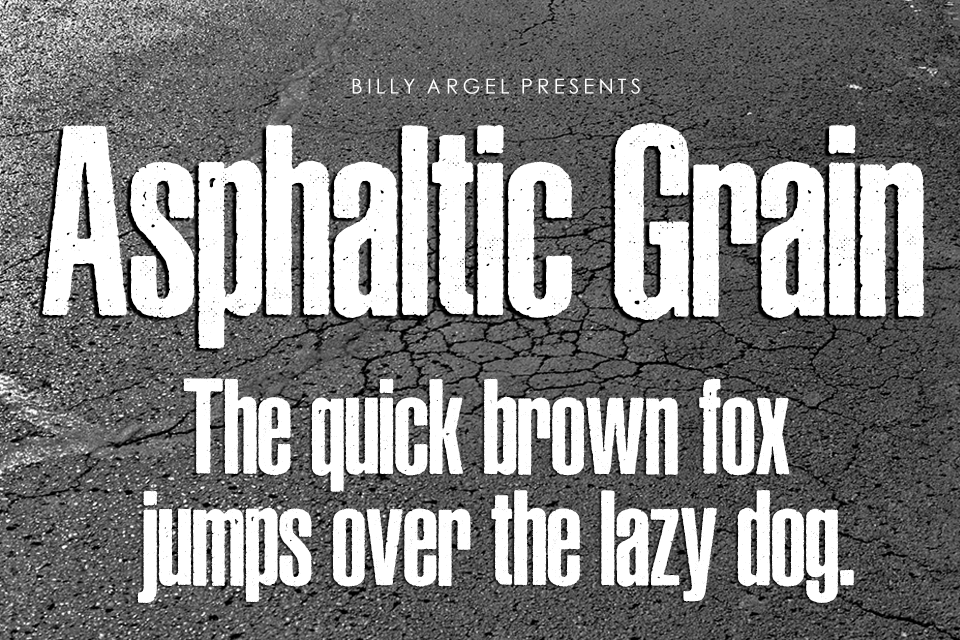 Asphaltic Grain