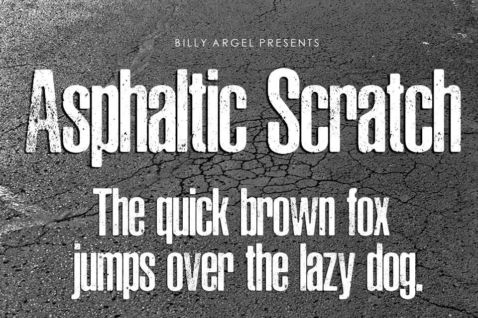 Asphaltic Scratch
